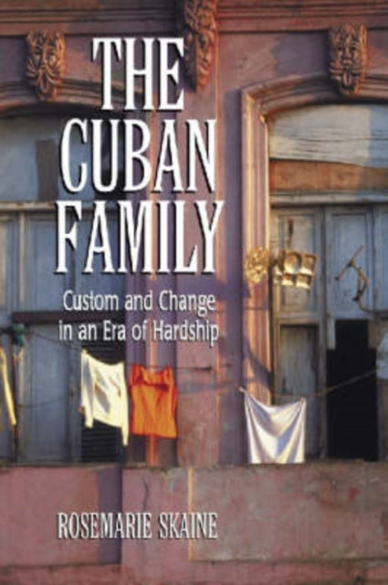 Book cover of: Cuban Family. By: Rosemarie Skaine