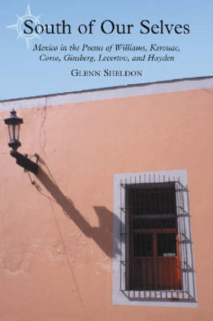 Book cover of: South of Our Selves