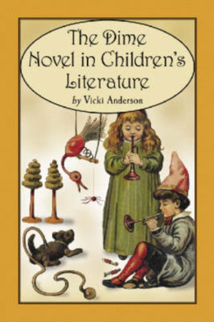 Dime Novel in Children's Literature