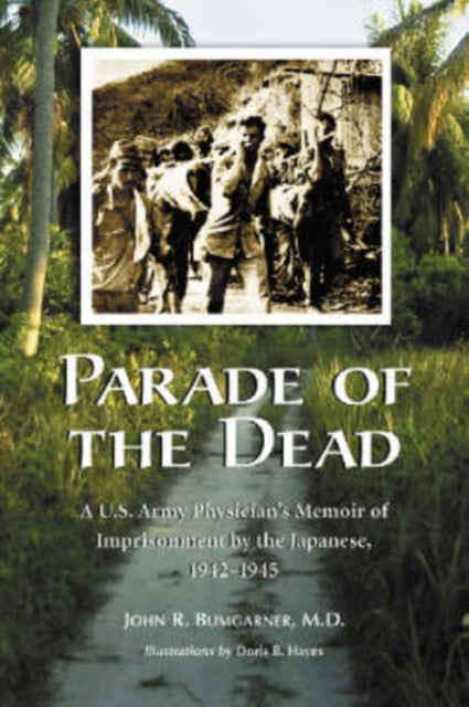 Book cover of: Parade of the Dead. By: John R., M.D. Bumgarner