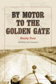 Book cover of: By Motor to the Golden Gate