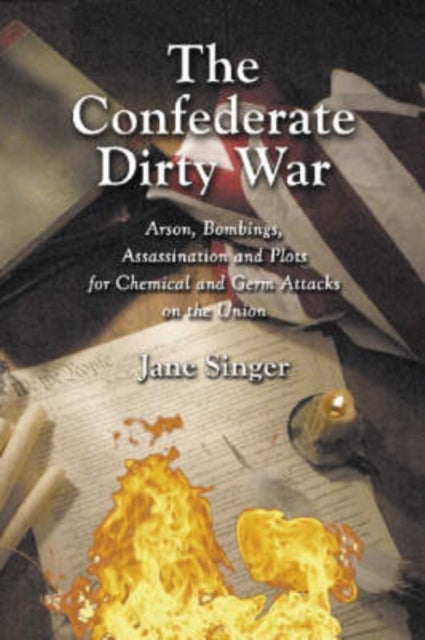 Book cover of: Confederate Dirty War