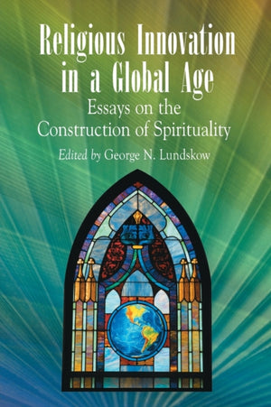 Religious Innovation in a Global Age