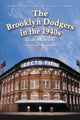 Book cover of: Brooklyn Dodgers in the 1940s. By: Rudy Marzano