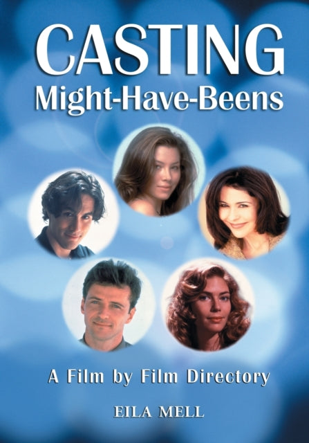 Book cover of: Casting Might-Have-Beens