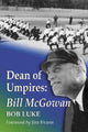 Book cover of: Dean of Umpires. By: Bob Luke