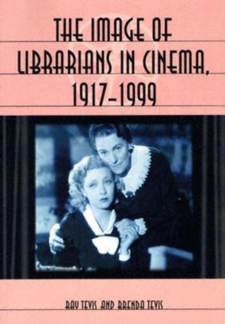 Book cover of: Image of Librarians in Cinema, 1917-1999