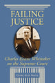 Book cover of: Failing Justice. By: Craig Alan Smith