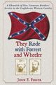 Book cover of: They Rode with Forrest and Wheeler. By: John E. Fisher