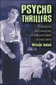 Book cover of: Psycho Thrillers. By: William Indick