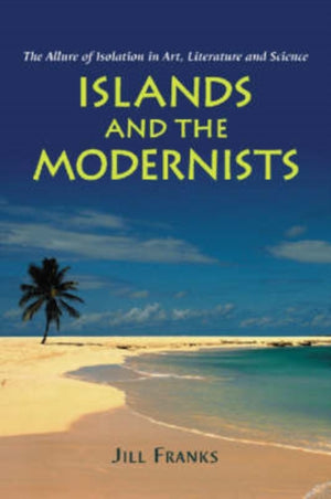 Islands and the Modernists
