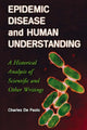 Book cover of: Epidemic Disease and Human Understanding. By: Charles De Paolo