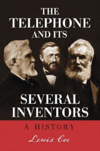 Book cover of: Telephone and Its Several Inventors. By: Lewis Coe