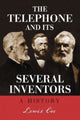 Book cover of: Telephone and Its Several Inventors. By: Lewis Coe