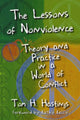 Book cover of: Lessons of Nonviolence. By: Tom H. Hastings