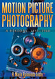 Book cover of: Motion Picture Photography. By: H. Mario Raimondo Souto