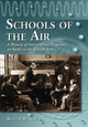 Book cover of: Schools of the Air. By: William Bianchi