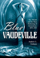 Book cover of: Blue Vaudeville. By: Andrew L. Erdman