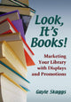 Book cover of: Look, It's Books!. By: Gayle Skaggs