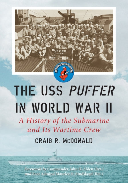 Book cover of: USS Puffer in World War II. By: Craig R. McDonald