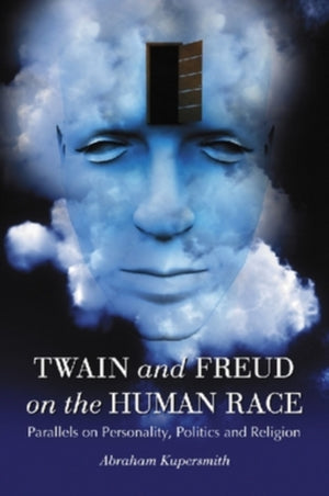 Twain and Freud on the Human Race