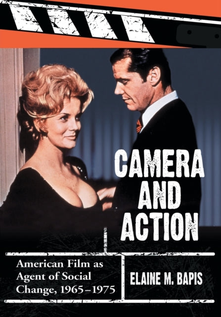 Book cover of: Camera and Action. By: Elaine M. Bapis