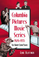 Book cover of: Columbia Pictures Movie Series, 1926-1955. By: Gene Blottner