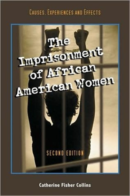 Book cover of: Imprisonment of African American Women. By: Catherine Fisher Collins