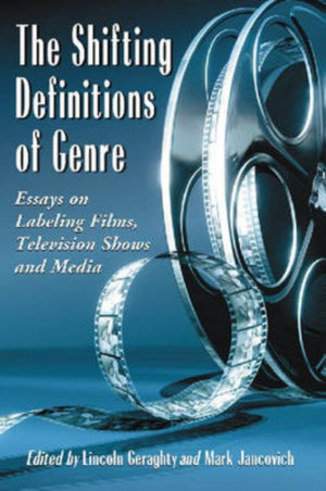 The Shifting Definitions of Genre