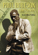 Book cover of: Paul Robeson. By: Scott Allen Nollen