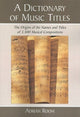 Book cover of: Dictionary of Music Titles. By: Adrian Room