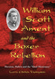 Book cover of: William Scott Ament and the Boxer Rebellion. By: Larry Clinton Thompson