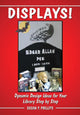 Book cover of: Displays!. By: Susan P. Phillips