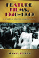 Book cover of: Feature Films, 1940-1949. By: Alan G. Fetrow