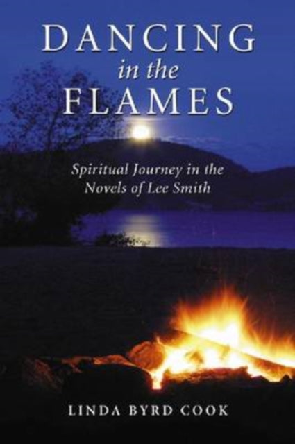 Book cover of: Dancing in the Flames. By: Linda Byrd Cook