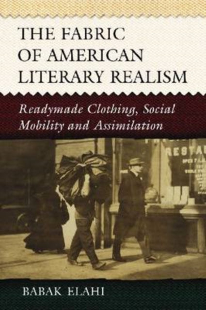 Book cover of: Fabric of American Literary Realism. By: Babak Elahi