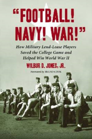 "Football! Navy! War!"