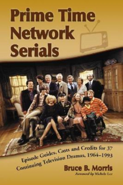 Book cover of: Prime Time Network Serials