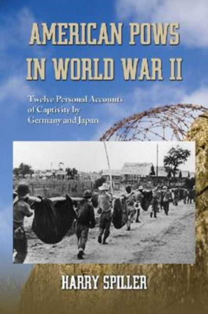 Book cover of: American POWs in World War II. By: Harry Spiller