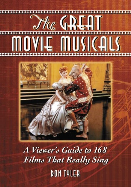 Book cover of: Great Movie Musicals. By: Don Tyler