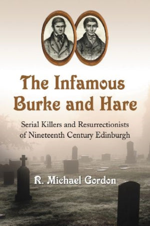 Infamous Burke and Hare