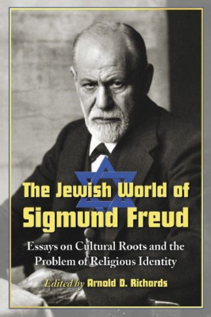 Book cover of: Jewish World of Sigmund Freud. By: Arnold D. Richards