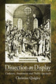 Book cover of: Dissection on Display. By: Christine Quigley