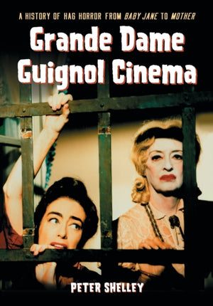 Grande Dame Guignol Cinema