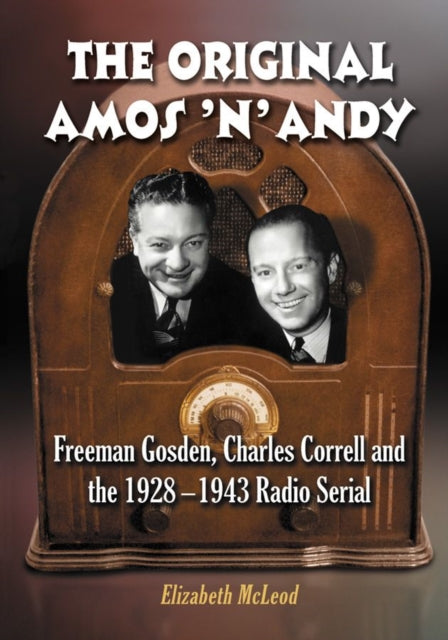 Book cover of: Original Amos 'n' Andy. By: Elizabeth McLeod