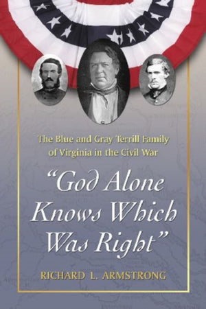 "God Alone Knows Which Was Right"