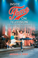 Book cover of: Inside Fame on Television. By: Michael A. Hoey