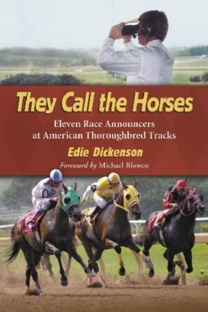 Book cover of: They Call the Horses. By: Edie Dickenson