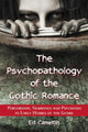 Book cover of: Psychopathology of the Gothic Romance. By: Ed Cameron