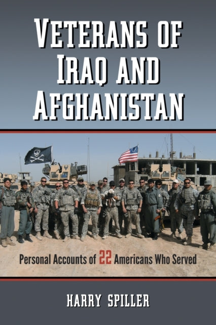 Book cover of: Veterans of Iraq and Afghanistan. By: Harry Spiller